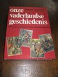 Onze vaderlandse geschiedenis
