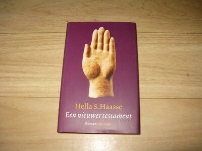 Hella S. Haasse - Een nieuwer testament