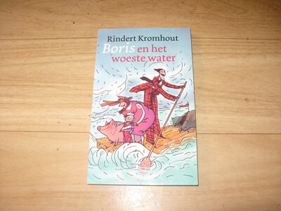 Rondert Kromhout - Boris en het woeste water