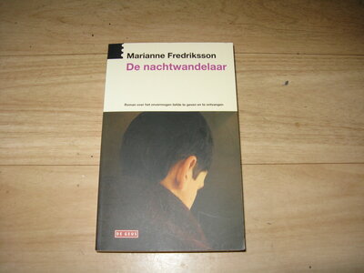 Marianne Fredriksson - De nachtwandelaar