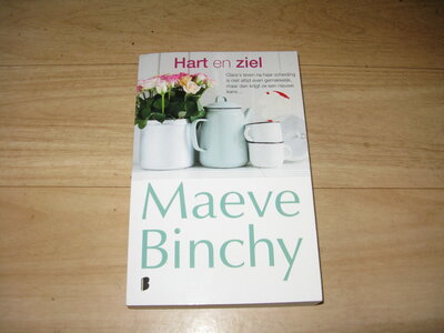 Maeve Binchy - Hart en ziel