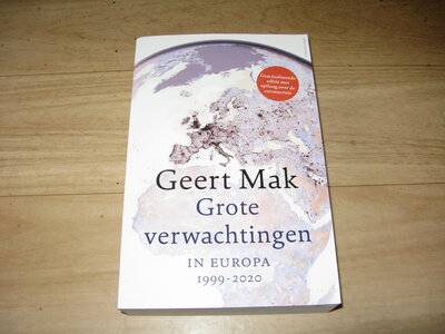 Geert Mak - Grote verwachtingen
