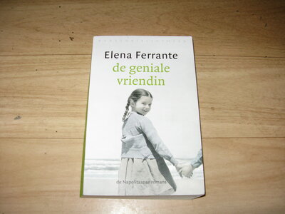 Elena Ferrante - De geniale vriendin