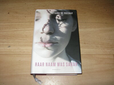 Tatiana de Rosnay - Haar naam was Sarah