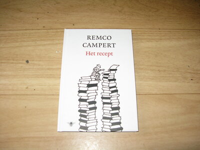 Remco Campert - Het recept