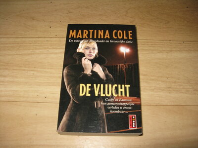 Martina Cole - De vlucht