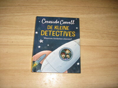Cressida Cowell - De kleine detectives / Waarom fonkelen sterren?