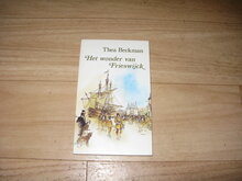 Thea-Beckman-Het-wonder-van-Frieswijck