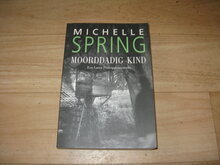 Michelle-Spring-Moorddadig-kind