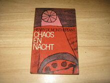 Henry-De-Montherlant-Chaos-en-nacht