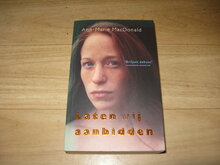 Ann-Marie-MacDonald-Laten-wij-aanbidden