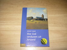 Geert-Mak-Hoe-God-verdween-uit-Jorwerd