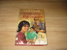 Dolf-Kloek-Wij-met-onze-lege-handen