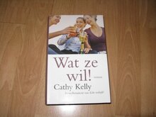 Cathy-Kelly-Wat-ze-wil!