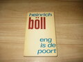 Heinrich Böll - Eng is de poort