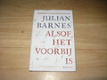 Julian Barnes - Alsof het voorbij is